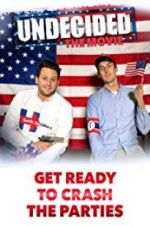 Watch Undecided: The Movie M4ufree