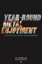 Watch Year-round Metal Enjoyment M4ufree