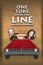 Watch One Toke Over the Line... and Still Smokin\' M4ufree