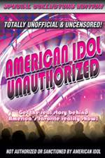 Watch American Idol: Unauthorized M4ufree