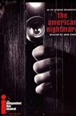 Watch The American Nightmare M4ufree