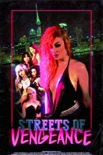Watch Streets of Vengeance M4ufree