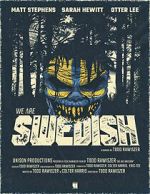 Watch We Are Swedish (Short 2024) M4ufree