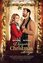 Watch Designing Christmas with You M4ufree