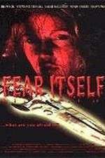 Watch Fear Itself M4ufree