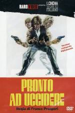 Watch Pronto ad uccidere M4ufree