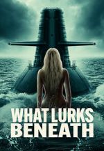 Watch What Lurks Beneath M4ufree