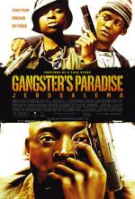 Watch Gangster's Paradise: Jerusalema M4ufree