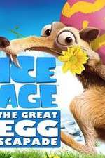 Watch Ice Age: The Great Egg-Scapade M4ufree