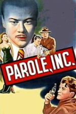Watch Parole, Inc. M4ufree