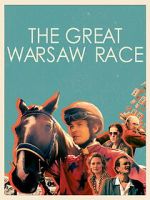 Watch The Great Warsaw Race M4ufree