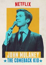 Watch John Mulaney: The Comeback Kid (TV Special 2015) M4ufree