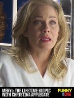 Watch Meryl: The Lifetime Biopic with Christina Applegate M4ufree