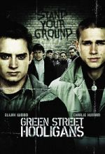 Watch Green Street Hooligans M4ufree