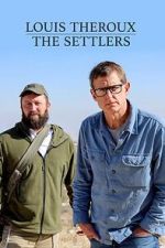 Watch Louis Theroux: The Settlers M4ufree