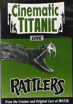 Watch Cinematic Titanic: Rattlers M4ufree