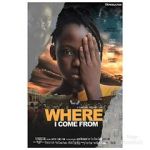 Watch Where I come from M4ufree