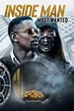 Watch Inside Man: Most Wanted M4ufree