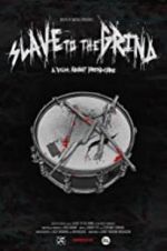 Watch Slave to the Grind M4ufree