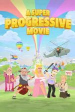 Watch A Super Progressive Movie M4ufree