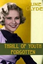 Watch Thrill of Youth M4ufree