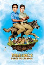 Watch Tim and Eric's Billion Dollar Movie M4ufree