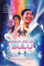 Watch Beam Me Up, Sulu M4ufree