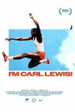 Watch I\'m Carl Lewis! M4ufree