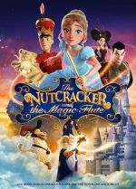 Watch The Nutcracker and the Magic Flute M4ufree