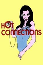 Watch Hot Connections M4ufree