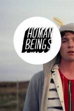 Watch Human Beings M4ufree