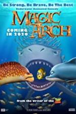 Watch Magic Arch 3D M4ufree