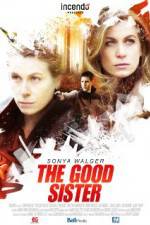 Watch The Good Sister M4ufree