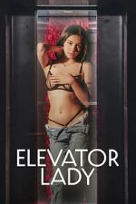 Watch Elevator Lady M4ufree