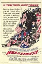 Watch Wild in the Streets M4ufree