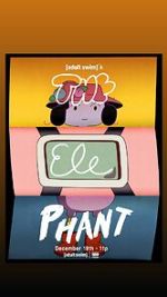 Watch Adult Swim\'s the Elephant (TV Special 2025) M4ufree