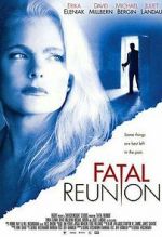 Watch Fatal Reunion M4ufree