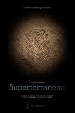 Watch Superterranean M4ufree