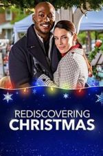 Watch Rediscovering Christmas M4ufree