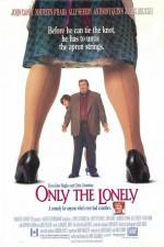 Watch Only the Lonely M4ufree