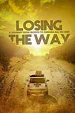 Watch Losing the Way M4ufree