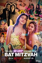 Watch You Are So Not Invited to My Bat Mitzvah M4ufree