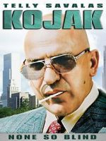 Watch Kojak: None So Blind M4ufree