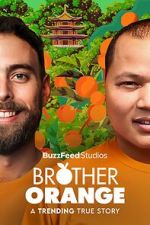 Watch Brother Orange M4ufree