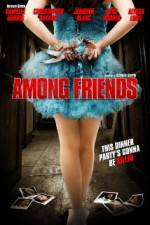 Watch Among Friends M4ufree