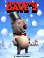 Watch Groundhog Dave 2 M4ufree