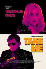 Watch Take Me M4ufree