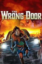 Watch The Wrong Door M4ufree