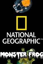 Watch National Geographic Monster Frog M4ufree