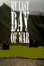 Watch Il mio ultimo giorno di guerra M4ufree